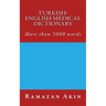 Turkish-English medical dictionary