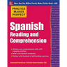 Practice Makes Perfect Spanish Reading and Comprehension