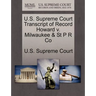 U.S. Supreme Court Transcript of Record Howard V. Milwaukee & St P R Co