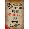 Home Is Where the Horror Is
