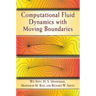 Computational Fluid Dynamics with Moving Boundaries