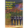Memories of Army Life and MPs of the 529th: The Top Military Police Company in the United States Army of the 1970s