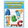 Alphabet Handwriting Practice workbook with lines for ABC kids: Preschool writing Workbook with 2 Blank handwriting practice paper with dotted lines f