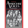 Anarchist Voices: An Oral History of Anarchism in America
