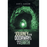 A Journey to the Doorway in the Center of the Earth