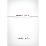 Dear You, Love Me: a discovery of self-love and love notes to encourage others