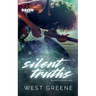 Silent Truths