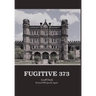 Fugitive 373