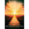 Renewed Minds: God's Perfect Will For Us