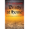 Death At Home: Has the investigator become the suspect...?