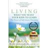 Living What You Want Your Kids to Learn: The Power of Self-Aware Parenting