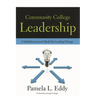 Community College Leadership: A Multidimensional Model for Leading Change