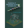 Formation of Educational System in Uzbekistan