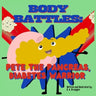 Body Battles: Pete the Pancreas, Diabetes Warrior