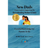 New Dads: A Basic Guide to Supporting The Breastfeeding Mother & Baby