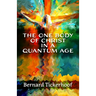 The One Body of Christ in a Quantum Age