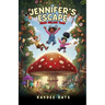 Jennifer's Escape from Willow Toad