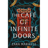 The Café of Infinite Doors