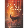 Flashes of Fantasy: A Fantasy Flash Fiction Anthology