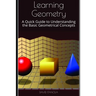 Learning Geometry: A Quick Guide to Understanding the Basic Geometrical Concepts
