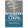 Regulation and the Courts: The Case of the Clean Air Act