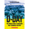 D-Day: The World War II Invasion That Changed History (Scholastic Focus)