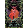 Kiss of a Dark Moon