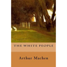 The White People
