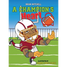 A Champion's Heart