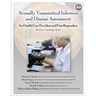 Sexually Transmitted Infection and Disease Assessment: for Health Care Providers and First Responders