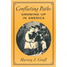 Conflicting Paths: Growing Up in America