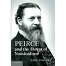 Peirce and the Threat of Nominalism