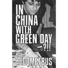 In China with Green Day