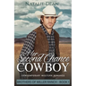 Her Second Chance Cowboy: Contemporary Western Romance
