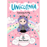 Unicornia: Learning to Fly: (A Magical Chapter Book for Kids Ages 5-7 about Friendship, Courage, and Learning Something New)