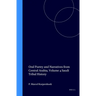 Oral Poetry and Narratives from Central Arabia, Volume 4 Saudi Tribal History: Honour and Faith in the Traditions of the Dawāsir