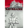 The Novella Series Red Paradise: First Father