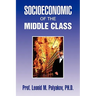 Socioeconomic of the Middle Class