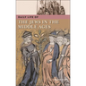 Daily Life of the Jews in the Middle Ages