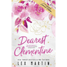 Dearest Clementine: Ten Year Anniversary Special Edition