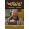 Adding Life to Years: The Wesleyan at Georgetown