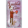 Zombie in Love