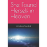 She Found Herself in Heaven