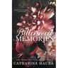 Bittersweet Memories