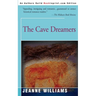 The Cave Dreamers