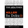 The Times Killer Su Doku Book 20: 200 Lethal Su Doku Puzzles