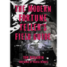 The Modern Fortune-Teller's Field Guide