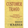Customer Trago: -