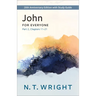 John for Everyone, Part 2: 20th Anniversary Edition with Study Guide, Chapters 11-21