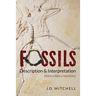 Fossils: Description & Interpretation: Within a Biblical Worldview